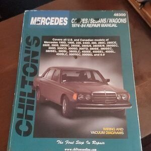 Chilton's Mercedes Coupes Sedans wagons 1974-84 Repair Manual